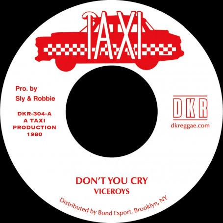 The Viceroys - Don't You Cry