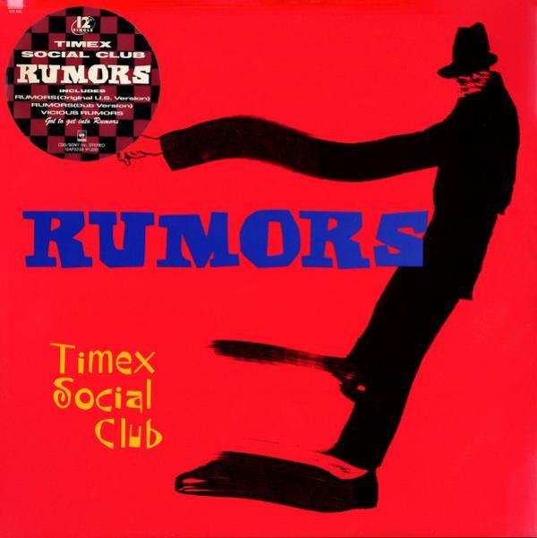 Timex Social Club - Rumors