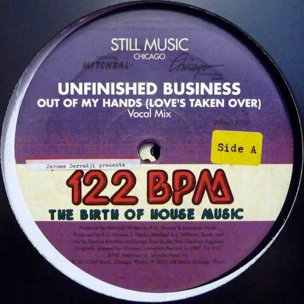 Unfinished Business / Omni - Out Of My Hands (Love's Taken Over)