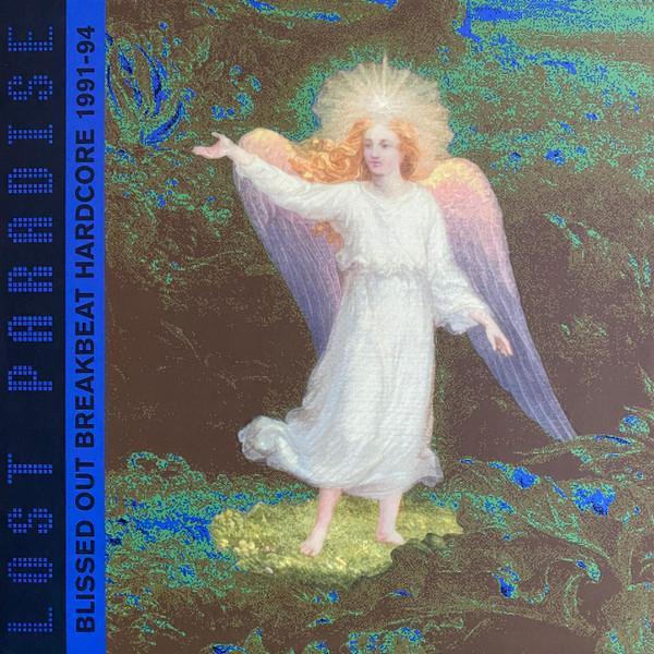 Various - Lost Paradise: Blissed Out Breakbeat Hardcore 1991-94