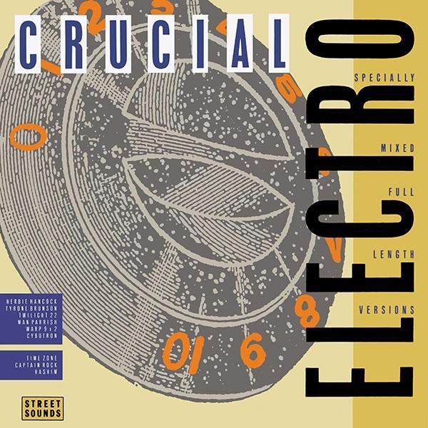 Various - Street Sounds Crucial Electro