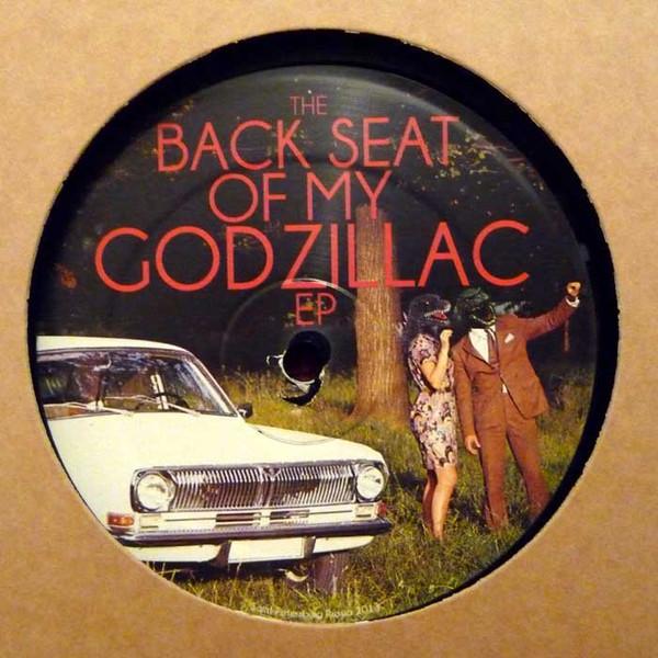 Various - The Back Seat Of My Godzillac EP