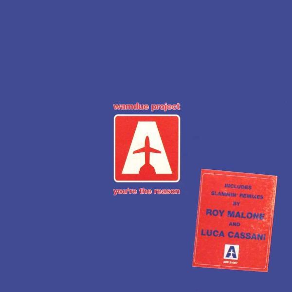 Wamdue Project - You're The Reason