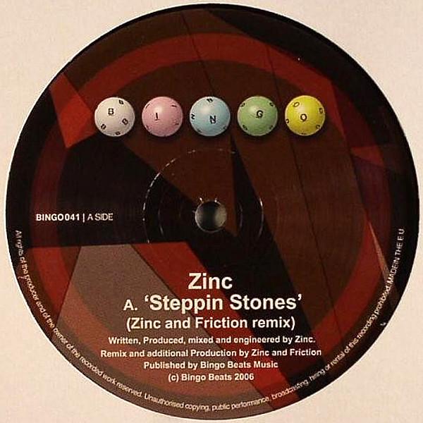 Zinc - Steppin Stones (Zinc And Friction Remix) / Mistral